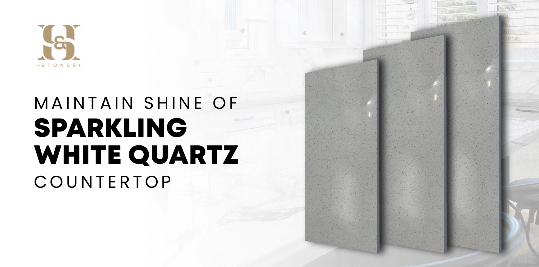 You are currently viewing Maintaining the Shine of Sparkling White Quartz Countertops in Your Kitchen